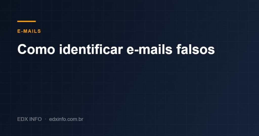Ilustração sobre como identificar e-mails falsos de phishing